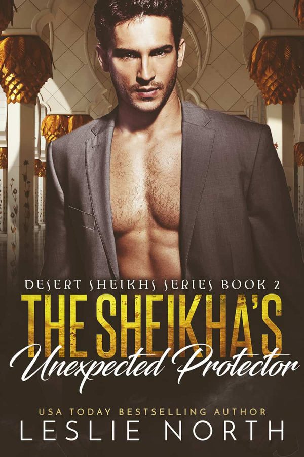 The Sheikha's Unexpected Protector