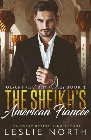 The Sheikh's American Fiancée