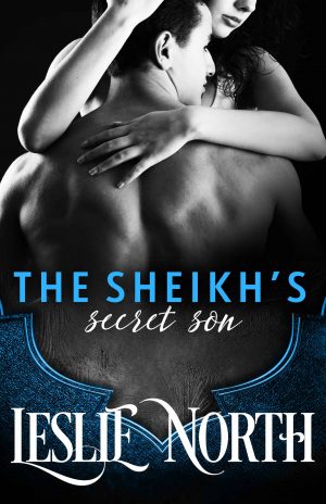 The Sheikh’s Secret Son