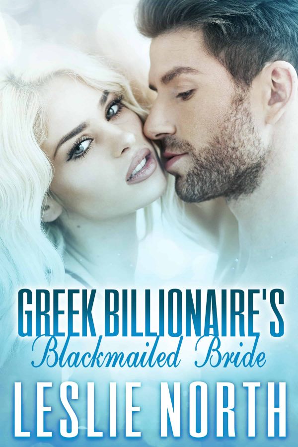 Greek Billionaire's Blackmailed Bride